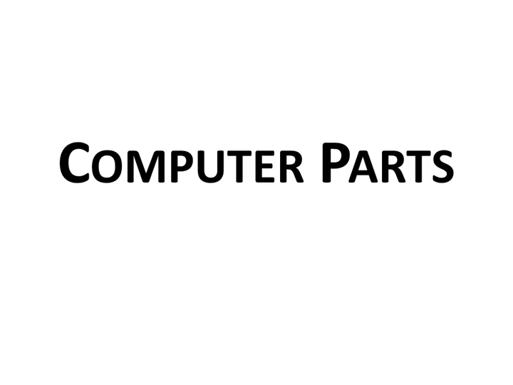 Topic 1 Computer Parts.m4v